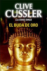 Clive Cussler: El Buda De Oro (Hardcover, Spanish language, Plaza & Janes Editories Sa)