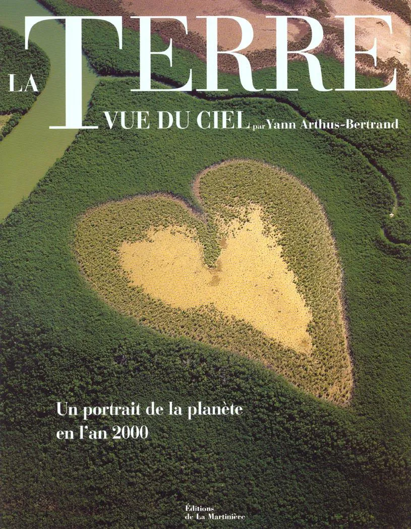 Yann Arthus-Bertrand: La Terre Vue Du Ciel (French language, 1999)