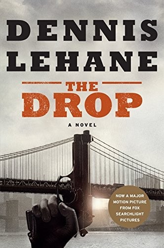 Dennis Lehane: The Drop (Paperback, William Morrow Paperbacks)