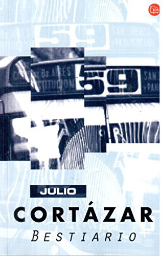 Julio Cortázar, SUMA DE LETRAS: Bestiario (Paperback, Punto De Lectura)