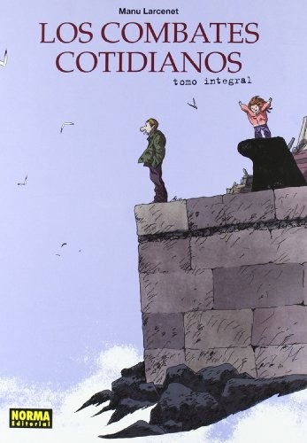 Manu Larcenet: Los Combates Cotidianos (Hardcover, 2010, Norma Editorial)