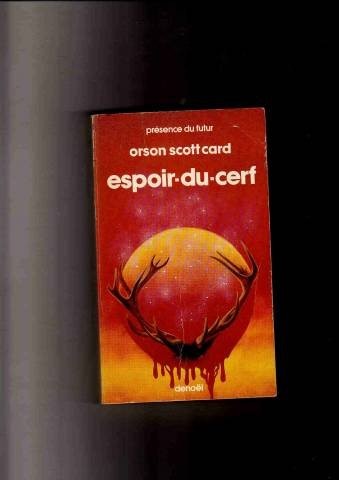 Orson Scott Card, Emmanuel Jouanne: ESPOIR DU CERF (Paperback, DENOEL)