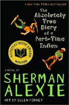 Sherman Alexie: the absolutely true diary of a part-time indian