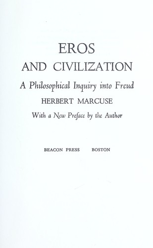 Herbert Marcuse: Eros and Civilization (Paperback, 1974, Farrar Straus & Giroux)