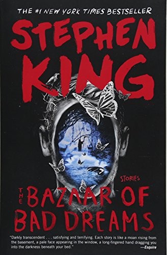 Stephen King: The Bazaar of Bad Dreams (Paperback, 2018, Scribner)