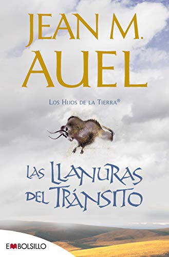 Jean M. Auel: Las llanuras del tránsito (Paperback, 2020, EMBOLSILLO)