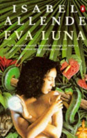 Isabel Allende: Eva Luna (1994, Penguin Books)