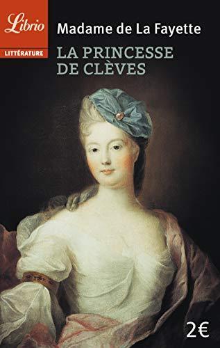 Madame de Lafayette: La princesse de Clèves (French language, 2005, J'ai Lu)