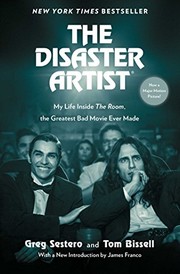 Greg Sestero, Greg Sestero, Tom Bissell: The Disaster Artist (Paperback, 2017, Simon & Schuster)