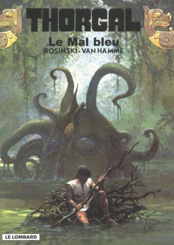 Jean Van Hamme: Le Mal bleu (French language, 1999, Le Lombard)