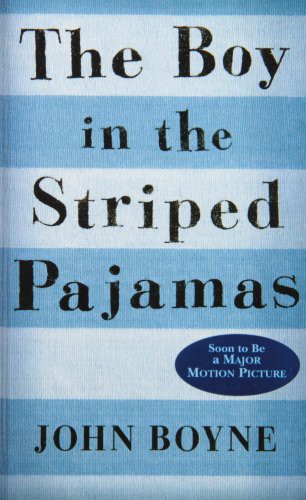 John Boyne: The Boy in the Striped Pajamas (Hardcover, 2009)