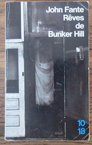 John Fante: Rêves de Bunker Hill (French language, 1989)