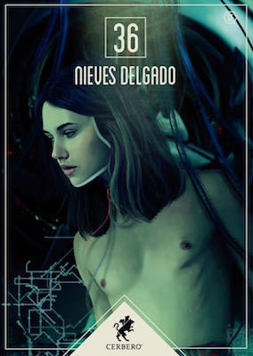 Nieves Delgado: 36 (castellano language, 2017, Cerbero)