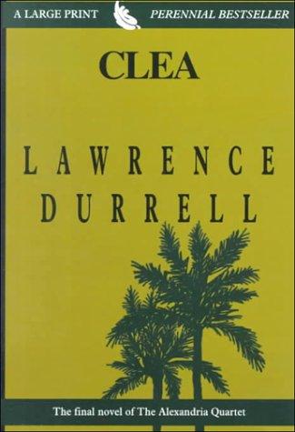 Lawrence Durrell: Clea (Hardcover, 2000, Thorndike Press)