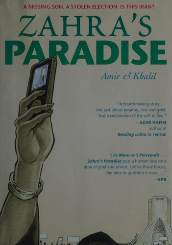 Amir Khalil: Zahra's paradise (2011, First Second)