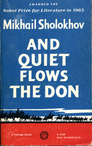 Mikhail Aleksandrovich Sholokhov: And Quiet Flows the Don (1997, Tuttle+publishing)