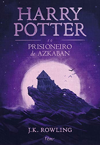 _: Harry Potter e o Prisioneiro de Azkaban (Hardcover, 2017, Rocco, RocCo)