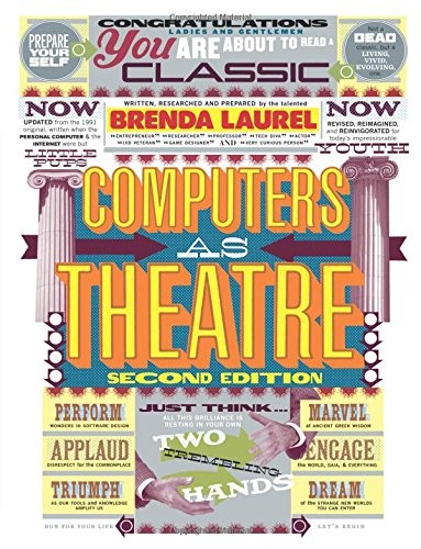 Brenda Laurel: Computers as Theatre (Paperback, 2013, Addison-Wesley Professional)