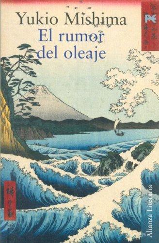 三島由紀夫: El Rumor Del Oleaje (Paperback, 2006, Alianza (Buenos Aires, AR))