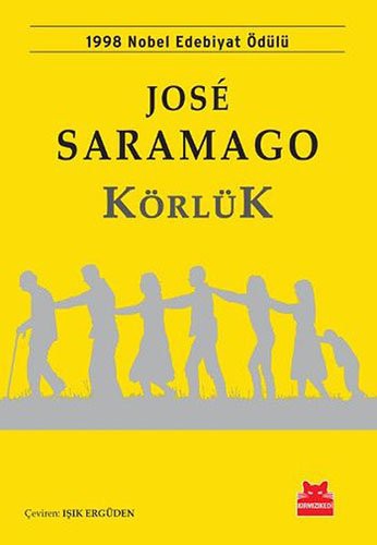 José Saramago: Körlük (Paperback, Turkish language, Kırmızı Kedi, Krmz Kedi)