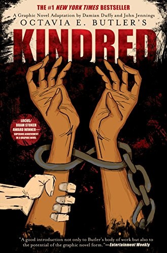 Octavia E. Butler: Kindred: A Graphic Novel Adaptation (Abrams ComicArts)