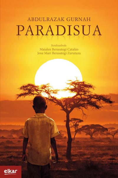 Abdulrazak Gurnah: Paradisua (Paperback, Basque language, Elkar)