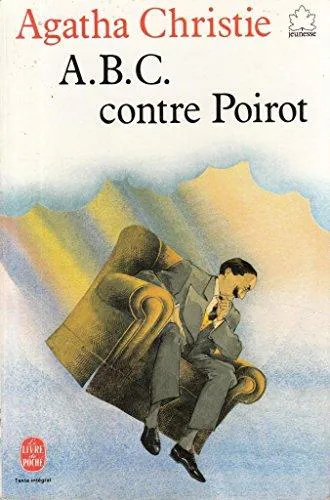 Agatha Christie: ABC Contre Poirot: ABC Contre Poirot (French language, 1996, Hachette)