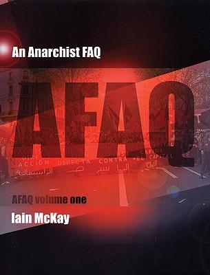 Anarchist FAQ (Paperback, 2008, AK Press)
