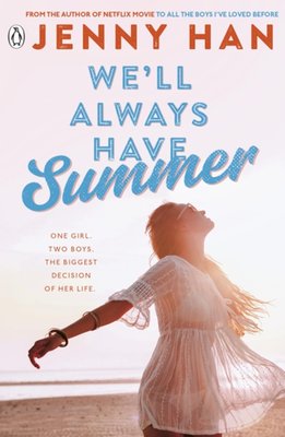 Jenny Han: We'll Always Have Summer Jenny Han (Paperback, 2012, Puffin Books)