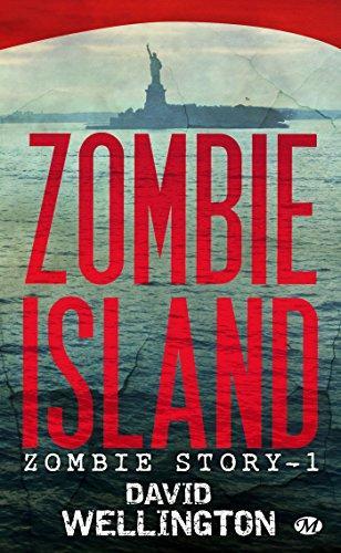 David Wellington: Zombie island (French language, 2010)