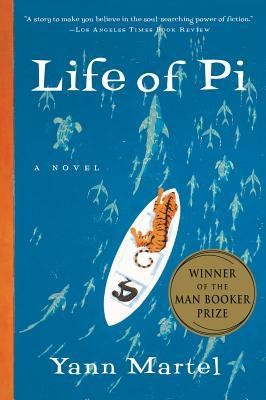 Yann Martel: Life of Pi : a novel (2003, Harcourt)