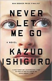 Kazuo Ishiguro: Never let me go (2006, Vintage International)