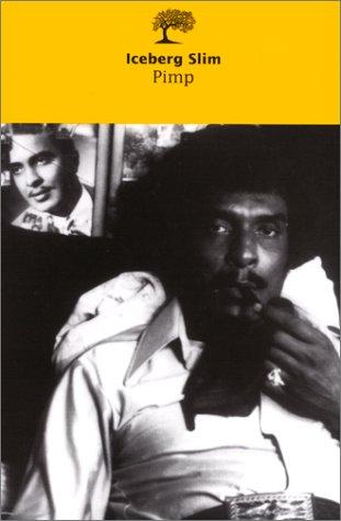 Iceberg Slim: Pimp (Paperback, French language, Editions de l'Olivier)