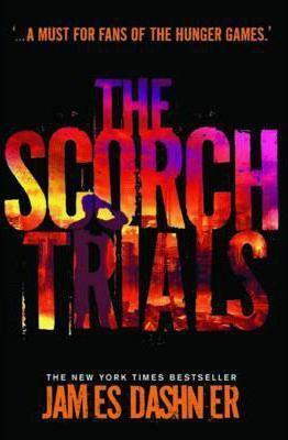 James Dashner: The Scorch Trials (2011)
