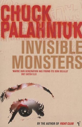 Chuck Palahniuk: Invisible Monsters (2000)