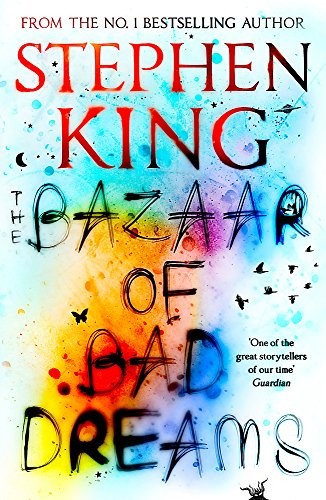 Stephen King: The Bazaar of Bad Dreams (2016, Pocket Bks)