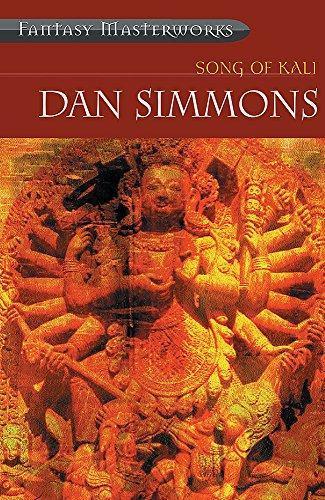 Dan Simmons: Song of Kali