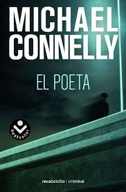 Michael Connelly, Darío Giménez Imirizaldu: El poeta (2009, Roca, Roca Bolsillo)