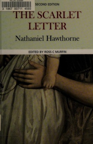 Nathaniel Hawthorne: The Scarlet Letter (Case Studies in Contemporary Criticism) (2006, Palgrave Macmillan)