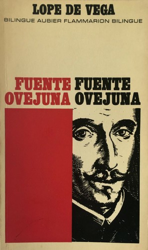 Lope de Vega: Fuente Ovejuna (Paperback, French language, 1972, Aubier-Flammarion)