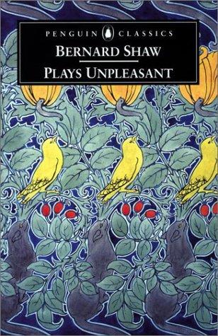 Bernard Shaw: Plays unpleasant (2000, Penguin Books)