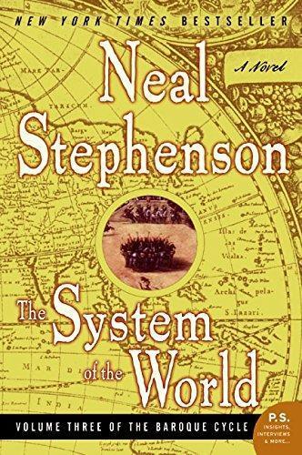 Neal Stephenson: The System of the World (The Baroque Cycle, #3) (2005)