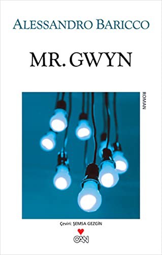 Alessandro Baricco: Mr. Gwyn (Paperback, 2013, Can)