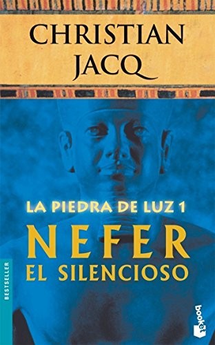 Christian Jacq: Nefer el Silencioso (Paperback, Booket)