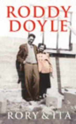 Roddy Doyle: Rory and Ita (Paperback, 2002, Jonathan Cape)