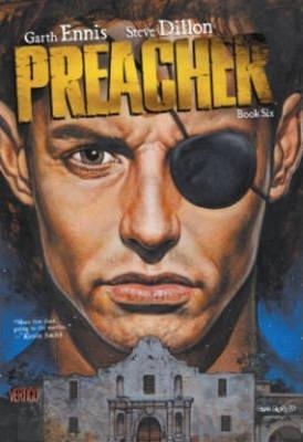 Garth Ennis, Steve Dillon, Glenn Fabry: Preacher (2014)
