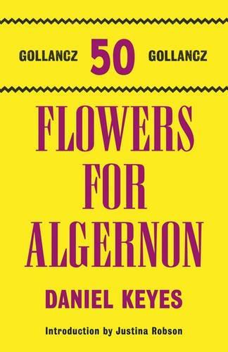 Daniel Keyes, Daniel Keyes: Flowers for Algernon (2011, Orion Publishing Group, Limited)