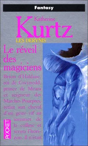 Katherine Kurtz: Le réveil des magiciens (French language, 1994, Presses Pocket)