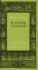 Don Juan Manuel: El Conde Lucanor (Paperback, Spanish language, 2003, Castalia)