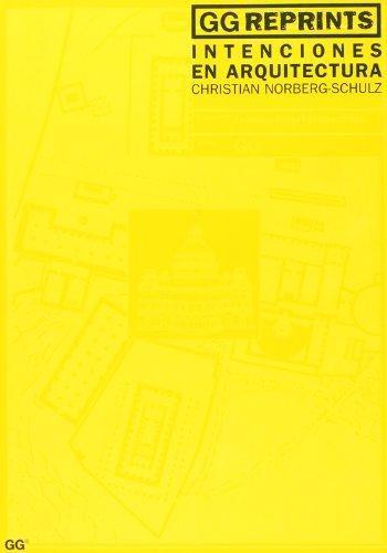 Christian Norberg: Intenciones en arquitectura (Paperback, Spanish language, 1998, Gustavo Gili)